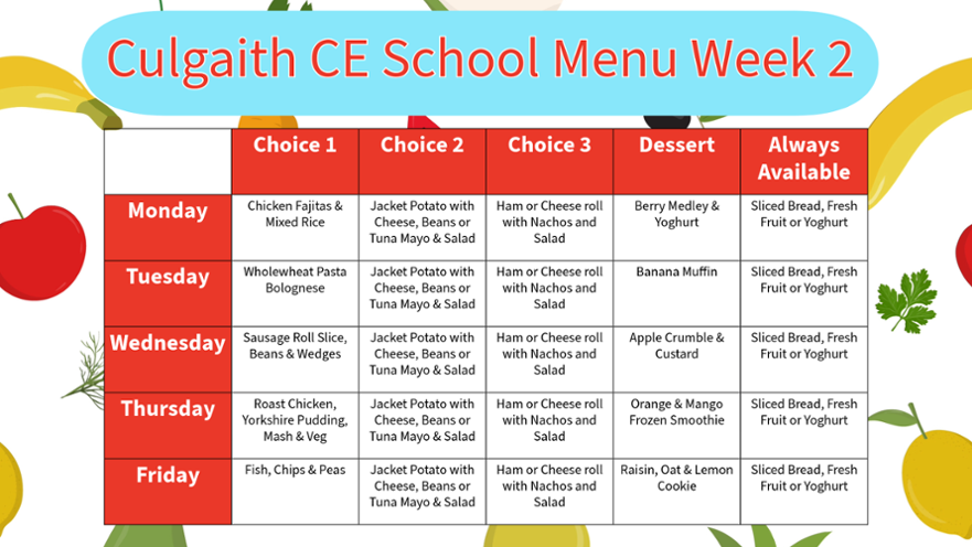 School Menu Week 2 Autumn